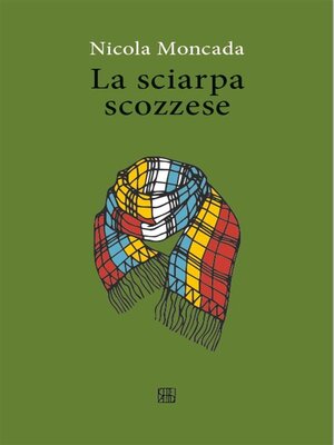 cover image of La sciarpa scozzese